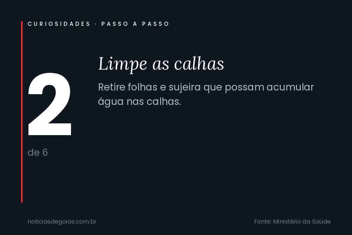 Passo 2 de 6 para eliminar criadouros do mosquito da dengue: limpeza das calhas