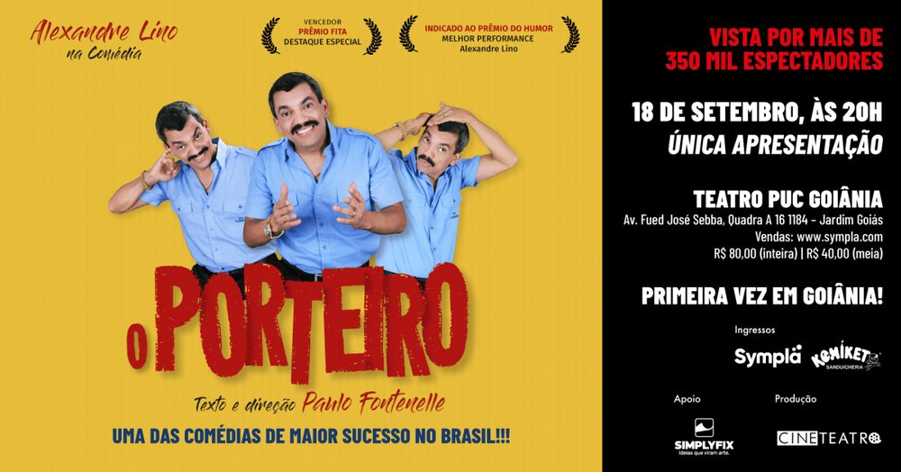 Peca de divulgacao da comedia O Porteiro, com Alexandre Lino, no Teatro PUC Goiania.