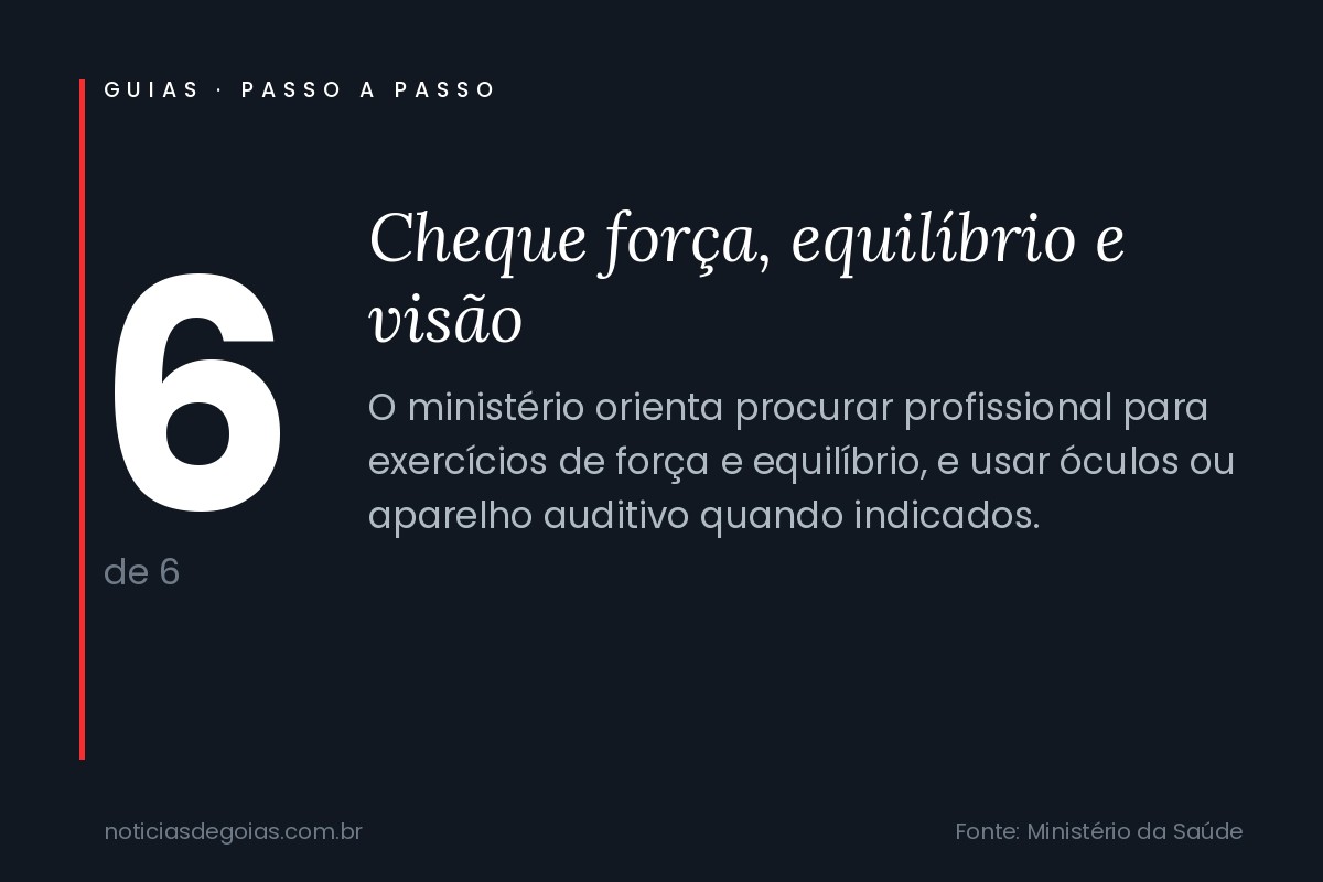 Passo 6 do guia: Cheque for&ccedil;a, equil&iacute;brio, vis&atilde;o e audi&ccedil;&atilde;o